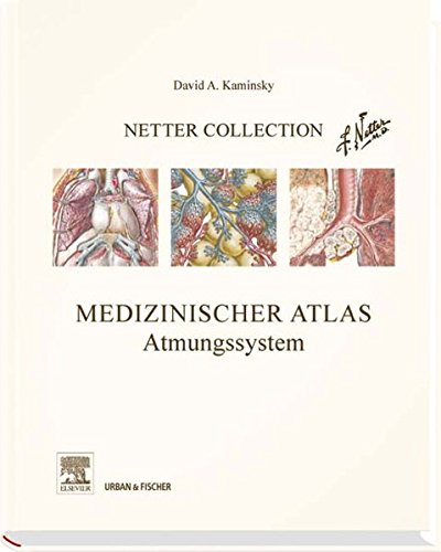 9783437417924: Netter Collection, Medizinischer Atlas, Atmungssystem: mit Zugang zum Elsevier-Portal