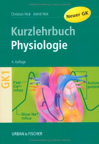 Kurzlehrbuch Physiologie - Friedrich Jockenhövel