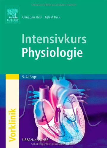 Intensivkurs Physiologie - Hartmann, Jan, Jockenhövel, Friedrich