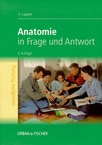 Stock image for Anatomie in Frage und Antwort 3. Aufl. for sale by Buchhandlung-Antiquariat Sawhney