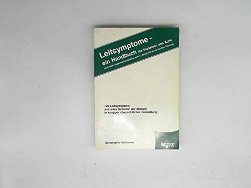 9783437421006: Leitsymptome. Ein Handbuch fr Studenten und rzte.