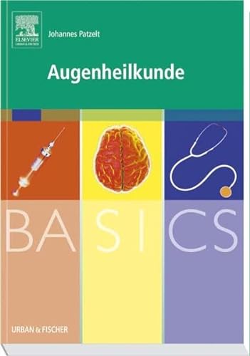 Stock image for Basics Augenheilkunde for sale by medimops