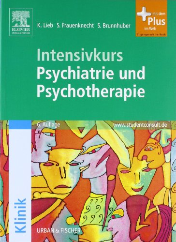 Imagen de archivo de Intensivkurs Psychiatrie und Psychotherapie mit StudentConsult-Zugang a la venta por medimops