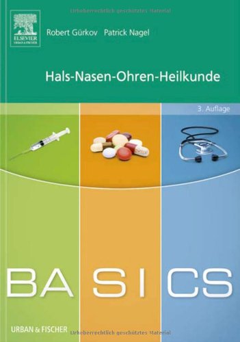 Robert Gürkov, Patrick Nagel, Basics Hals-Nasen-Ohren-Heilkunde / HNO - Gürkov, Robert und Patrick Nagel