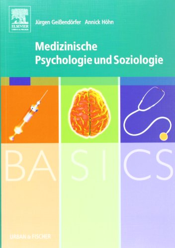 Beispielbild fr BASICS Medizinische Psychologie und Soziologie zum Verkauf von medimops