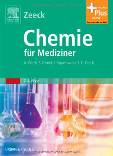 Chemie für Mediziner: mit Zugang zum Elsevier-Portal - Zeeck, Sabine Cécile, Grond, Stephanie
