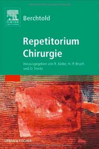 Beispielbild fr Berchtold Chirurgie Repetitorium zum Verkauf von medimops