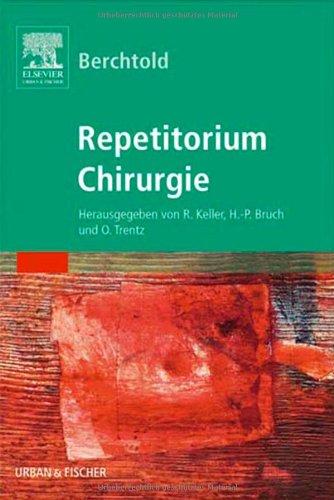Stock image for Berchtold Chirurgie Repetitorium for sale by medimops