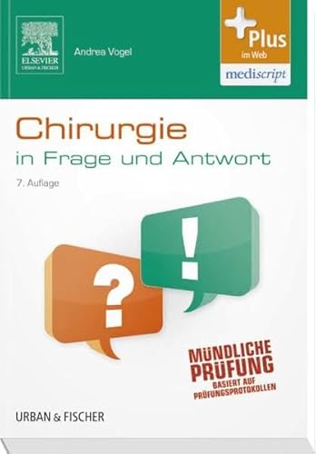 Beispielbild fr Chirurgie In Frage und Antwort: Fragen und Fallgeschichten - mit Zugang zum Elsevier-Portal zum Verkauf von medimops