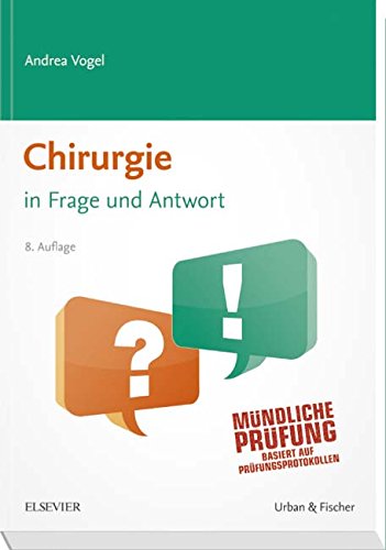 Stock image for Chirurgie in Frage und Antwort Fragen und Fallgeschichten for sale by Bunt Buchhandlung GmbH