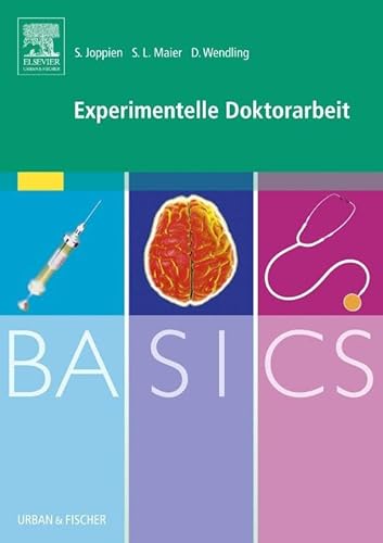 Stock image for BASICS Experimentelle Doktorarbeit for sale by Versandantiquariat Jena