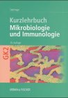 Imagen de archivo de Kurzlehrbuch Mikrobiologie und Immunologie a la venta por Schueling Buchkurier