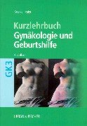 Kurzlehrbuch Gynäkologie und Geburtshilfe. - Laszlo und Valet Goerke