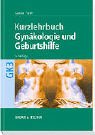 Stock image for Gynkologie und Geburtshilfe: Kurzlehrbuch zum Gegenstandskatalog 3 for sale by medimops