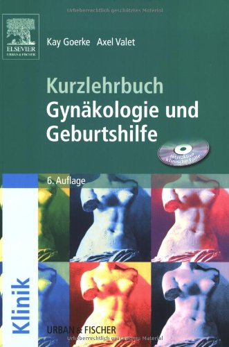 Stock image for Kurzlehrbuch Gynkologie und Geburtshilfe for sale by medimops