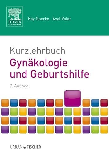 Stock image for Kurzlehrbuch Gynkologie und Geburtshilfe: mit Zugang zur mediscript Lernwelt (Kurzlehrbcher) for sale by Studibuch