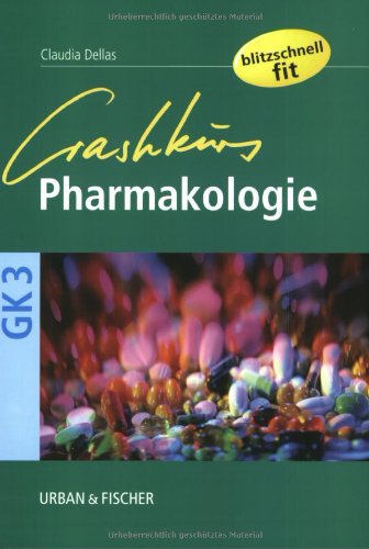 Stock image for Crashkurs Phamakologie for sale by Sammlerantiquariat