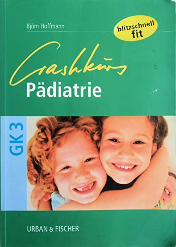 Stock image for Crashkurs Pdiatrie for sale by medimops