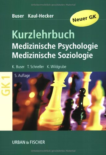 Imagen de archivo de KLB Medizinische Psychologie - Medizinische Soziologie a la venta por medimops