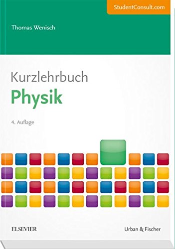 Stock image for Kurzlehrbuch Physik: Mit StudentConsult-Zugang for sale by medimops