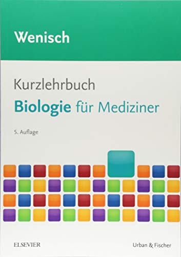 9783437433320: Kurzlehrbuch Biologie: fr Mediziner