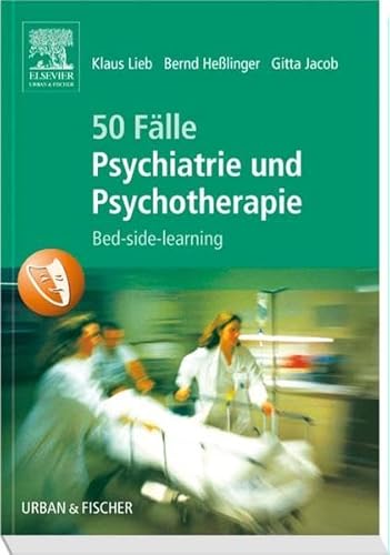 Imagen de archivo de 50 Flle Psychiatrie und Psychotherapie: Bed-side-learning a la venta por medimops