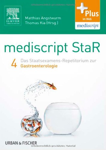 Beispielbild fr mediscript StaR 4 das Staatsexamens-Repetitorium zur Gastroenterologie: mit Zugang zur mediscript Lernwelt zum Verkauf von medimops