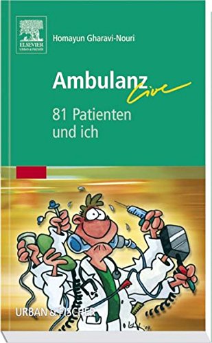 Stock image for Ambulanz live - 81 Patienten und ich for sale by Antiquariat Leon Rterbories