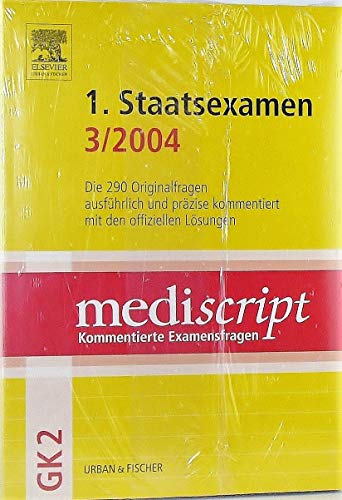 1. Staatsaexamen 3/2004. Kommentierte Examensfragen