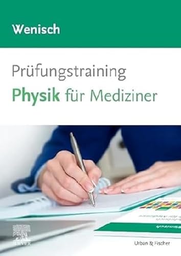 Stock image for Prfungstraining Physik fr Mediziner for sale by medimops