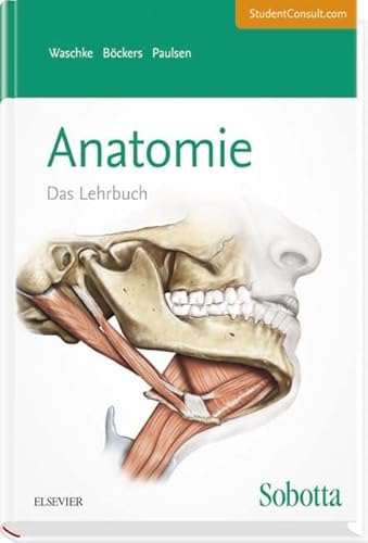 9783437440809: Sobotta Lehrbuch Anatomie: Mit StudentConsult-Zugang