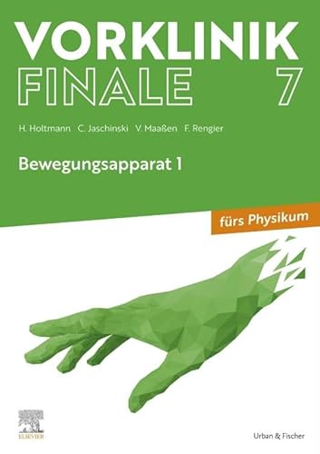 9783437442704: Vorklinik Finale 7: Bewegungsapparat 1