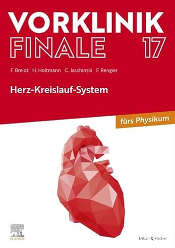 9783437443053: Vorklinik Finale 17: Herz-Kreislauf-System