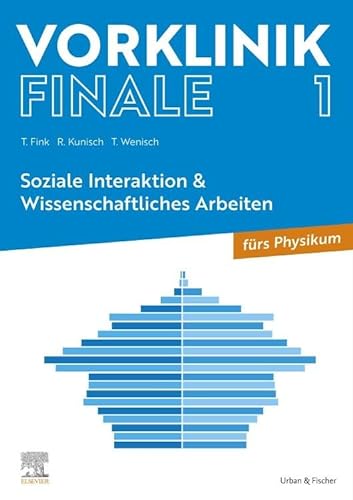 Stock image for Vorklinik Finale 1: Soziale Interaktion & Wissenschaftliches Arbeiten for sale by Revaluation Books