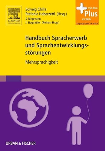 9783437445064: Handbuch Spracherwerb und Sprachentwicklungsstrungen 04: Mehrsprachigkeit