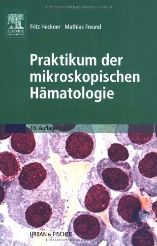 Stock image for Praktikum der mikroskopischen Hmatologie for sale by Buchmarie