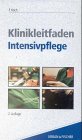 Stock image for Klinikleitfaden Intensivpflege for sale by medimops