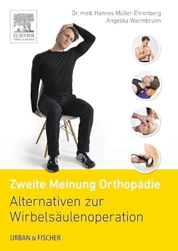 Beispielbild fr Alternativen zur Wirbelsulenoperation: Zweite Meinung Orthopdie zum Verkauf von medimops