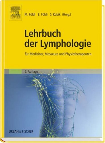 Imagen de archivo de Lehrbuch der Lymphologie fr Mediziner und Physiotherapeuten a la venta por Bildungsbuch