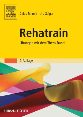 9783437453311: Rehatrain: bungen mit dem Thera-Band