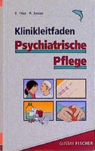 Stock image for Klinikleitfaden Psychiatrische Pflege for sale by medimops