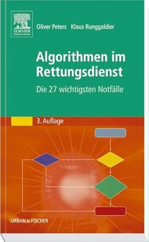 Stock image for Algorithmen im Rettungsdienst: Die 27 wichtigsten Notflle for sale by medimops