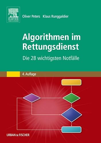 Stock image for Algorithmen im Rettungsdienst: Die 28 wichtigsten Notflle for sale by medimops