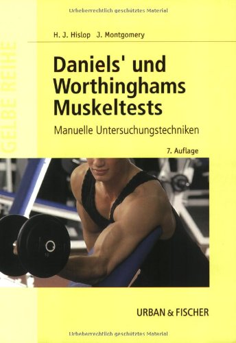 Beispielbild fr Daniel's und Worthingham's Muskeltests: Manuelle Untersuchungstechniken zum Verkauf von medimops