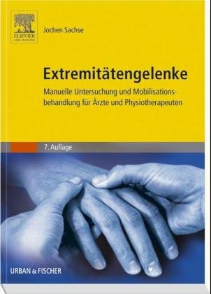 9783437470295: Manuelle Untersuchung und Mobilisationsbehandlung der Extremittengelenke. Technischer Leitfaden