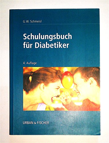 Beispielbild fr Schulungsbuch fr Diabetiker zum Verkauf von medimops