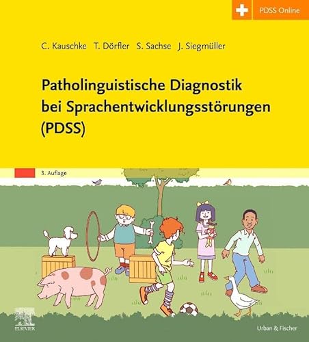 Stock image for Patholinguistische Diagnostik bei Sprachentwicklungsstrungen (PDSS) for sale by Revaluation Books
