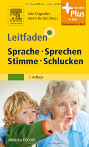 9783437477829: Leitfaden Sprache Sprechen Stimme Schlucken