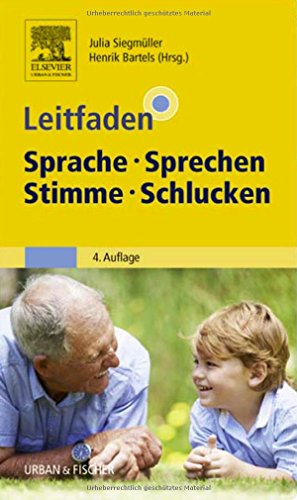 Beispielbild fr Leitfaden Sprache Sprechen Stimme Schlucken zum Verkauf von medimops