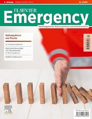 Imagen de archivo de ELSEVIER Emergency. Rettungsdienst &amp; Psyche. 4/2023 a la venta por Blackwell's